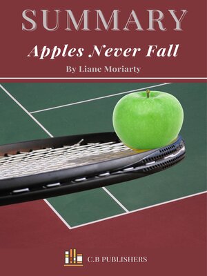 cover image of Summary of Apples Never Fall by Liane Moriarty